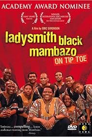 De Puntillas: La música de Ladysmith Negro Mambazo