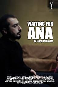 Waiting for Ana