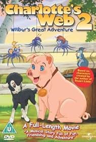 La telaraña de Carlota 2: Wilbur Great Adventure