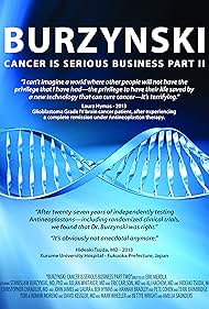 Burzynski: El cáncer es un asunto serio, Parte II