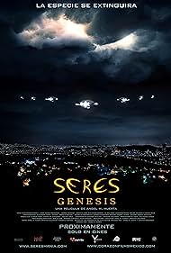 Seres: Génesis