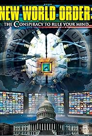Nuevo Orden Mundial: La Conspiración de la Regla Su Mente