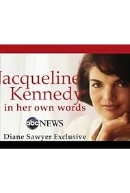 Jacqueline Kennedy: En Sus Propias Palabras