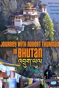 Viaje con Robert Thurman en Bután