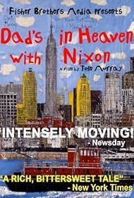 Papá en el Cielo con Nixon