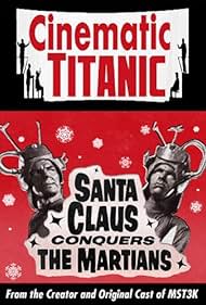 Cinematic Titanic: Santa Claus conquista a los marcianos