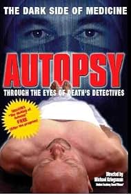 Autopsia: A través de los ojos de los detectives de la Muerte