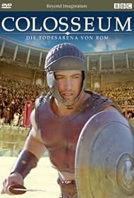 Coliseo : Historia de un Gladiador