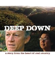 Deep Down : una historia desde el Corazón de Carbón País