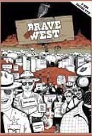 Brave New West