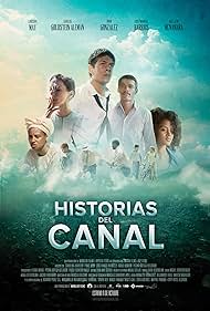 (Historias del Canal de Panamá)