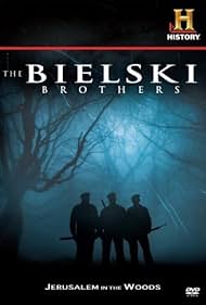 Los Bielski Brothers