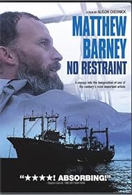 Matthew Barney: No Restricción