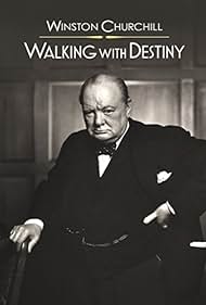 Winston Churchill : Caminando con el destino