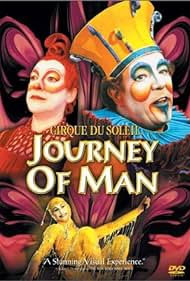 Cirque du Soleil: Viaje del Hombre