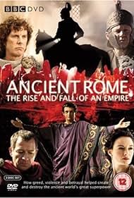 La antigua Roma: Auge y caÃ­da de un Imperio