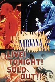 Nirvana Live! ¡Esta noche! Agotado!