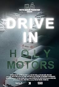 Conduzca en Holy Motors