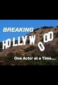 Rompiendo Hollywood: un actor a la vez