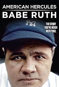 Hércules americano: Babe Ruth