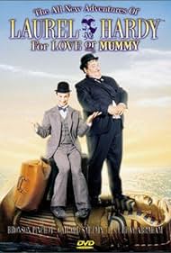 El All New Adventures of Laurel & Hardy en 'For Love o la momia'