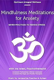 Meditaciones Mindfulness para la ansiedad
