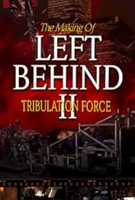 La realización de 'Left Behind II: Tribulation Force'