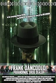 Frank DanCoolo : Paranormal Narcotraficante