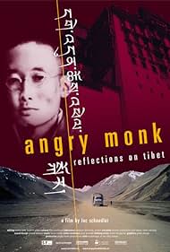Angry Monk: Reflexiones sobre el Tíbet