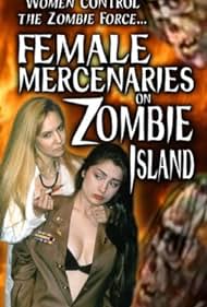 (Mercenaries femeninos en la isla del zombi)