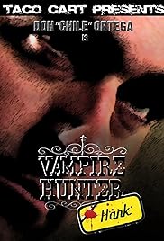 Vampire Hunter Hank