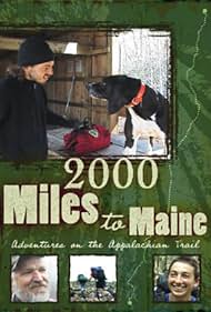 2000 Miles to Maine: Aventuras en el sendero de los Apalaches