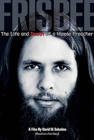 Frisbee: La vida y muerte de un Hippie Predicador