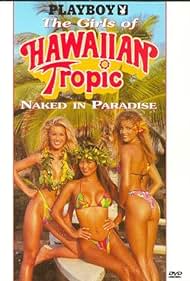 Playboy: Las chicas de Hawaiian Tropic, Desnudo en el Paraíso
