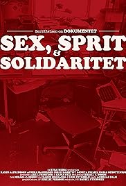 Dokumentet: Sexo, Sprit y Solidaritet