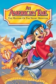 An American Tail: The Mystery of the Monster Night