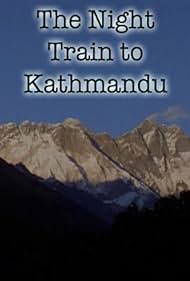 El Night Train to Kathmandu