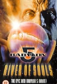 Babylon 5: El Río de las Almas