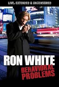 Ron White: problemas de conducta