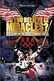 ¿Crees en los milagros? La historia de los EE.UU. equipo de hockey de 1980