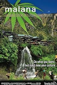 Malana: La globalización de un Himalayan Village