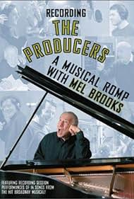 Grabación de 'The Producers': un jugueteo musical con Mel Brooks