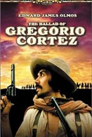 La Balada de Gregorio Cortez