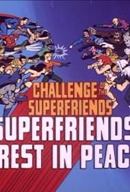 Superamigos : Descanse en Paz / viaje por el espacio interior