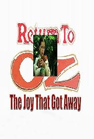 Retorno a Oz : La alegría que se escapó