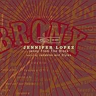 Jennifer Lopez: Jenny del Bloque