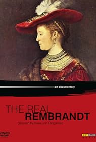 El verdadero Rembrandt: la búsqueda de un genio