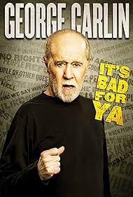 George Carlin ... Es malo para Ya!