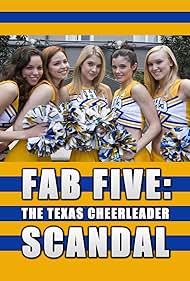 Fab Five: El escándalo de Texas Cheerleader
