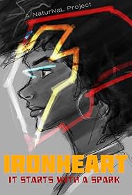 Ironheart: It Starts with a Spark